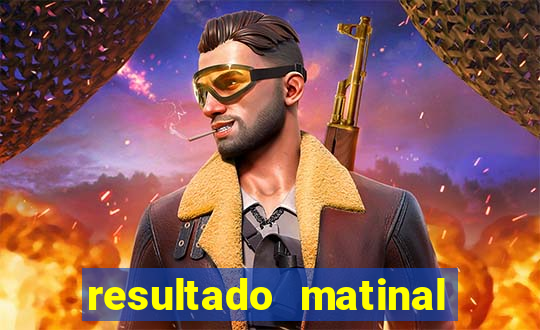 resultado matinal da preferida